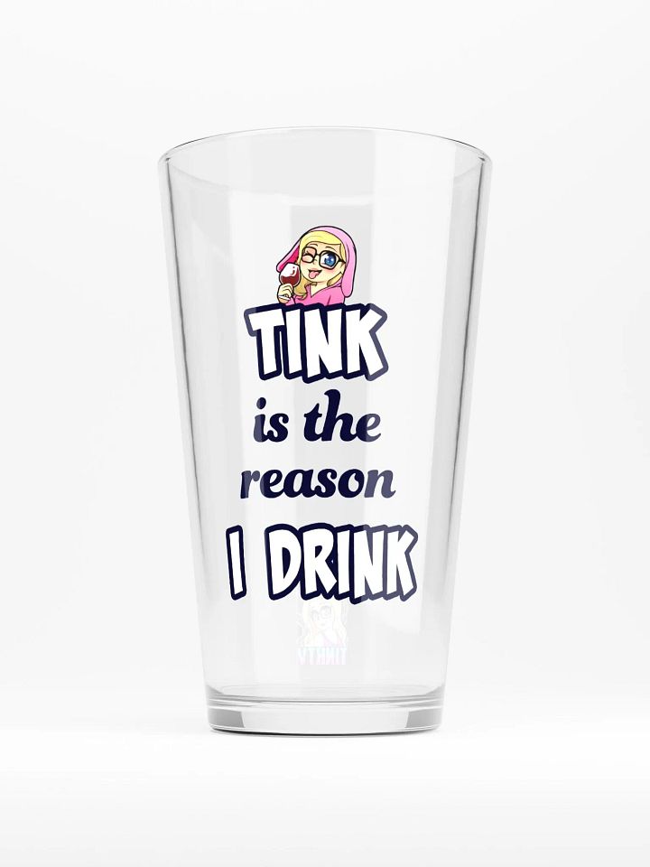 Tink is the Reason I Drink product image (1)