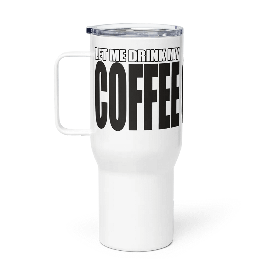 Coffee Or Death Travel Mug With Handle product image (1)