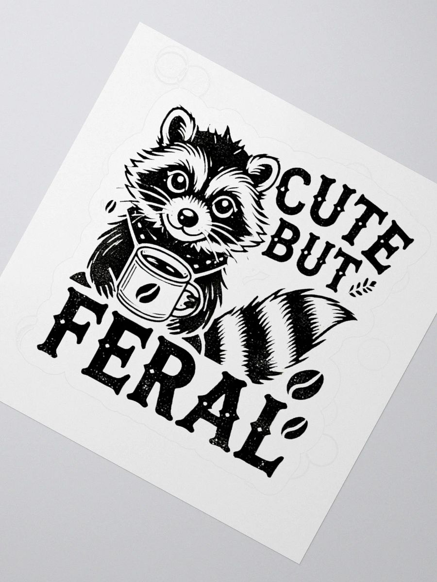 Cute But Feral Sticker product image (2)