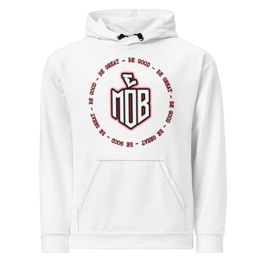 EMOB "BE GOOD - BE GREAT" Recycled Unisex Hoodie product image (1)