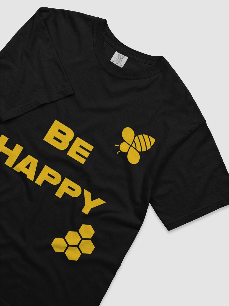 Be Happy T-Shirt product image (3)
