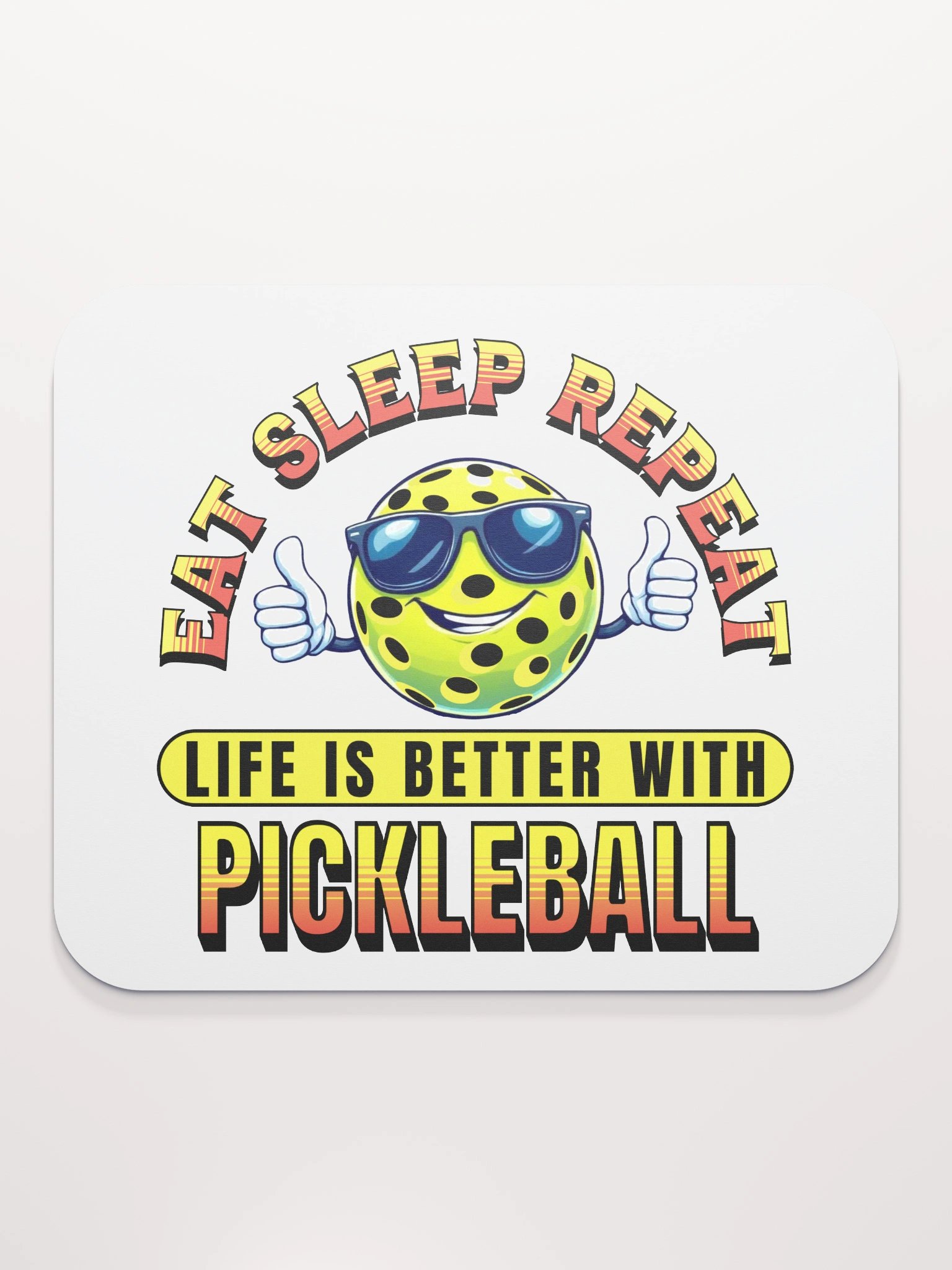 Eat Sleep Repeat Pickleball Thumbs Up Vibes Mouse Pad product image (2)