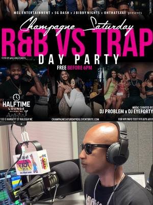 @Mel Entertainment CHAMPAGNE SATURDAY loading… 🥂🔥 R&B meets Trap. Vibes on vibes. TODAY Sat July 12 | 4–9PM @halftime_lounge @djproblem300 x @djeyeforty919 FREE before 6PM | VIP: 919.879.6931 Pull up early. Stay late. Let’s make it a PROBLEM.#ChampagneSaturday #RNBMeetsTrap #DayPartySeason  #DJProblem #HalftimeLounge #NCVibes  #WeekendMoves #TrapAndB #SummerEnergy #itsaproblem