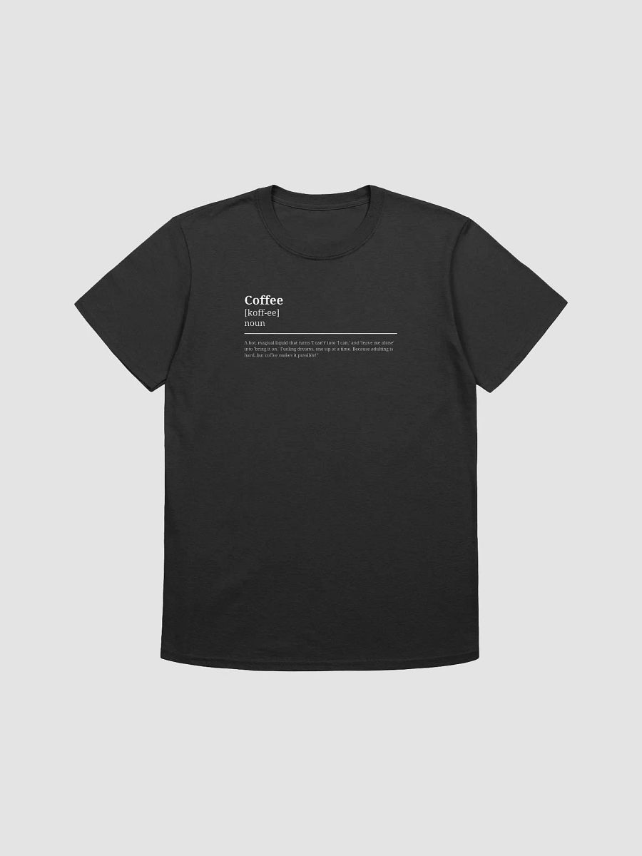 Coffee Definition T-Shirt (100% cotton) product image (1)