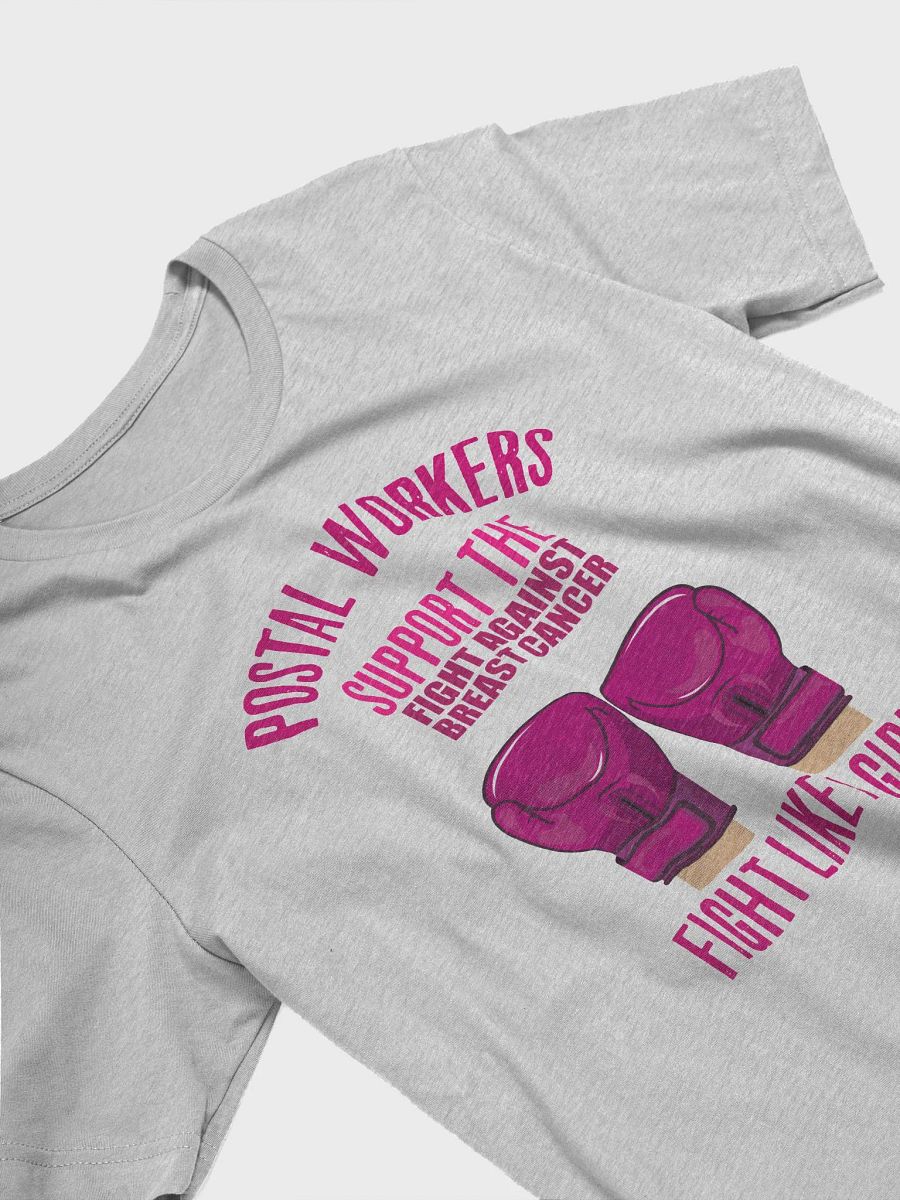 POSTAL WORKER BREAST CANCER SUPPORT THE FIGHT TEE product image (6)