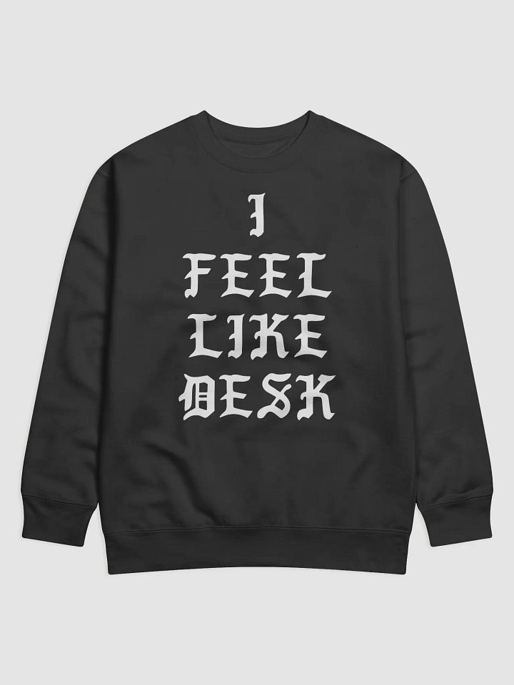I FEEL LIKE DESK BIG LETTERS product image (1)