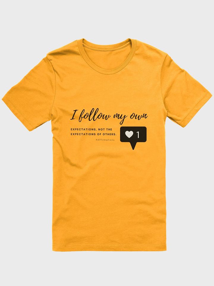 I follow my own Dark Unisex Super soft T-Shirt product image (5)