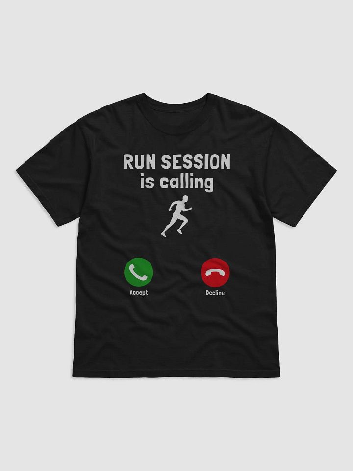Run Session Calling Graphic Tee product image (1)
