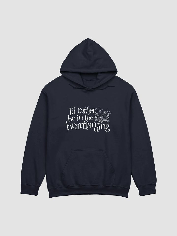 Elven Heartbound Hoodie ~ "I'd rather be in the heartlanding" product image (1)