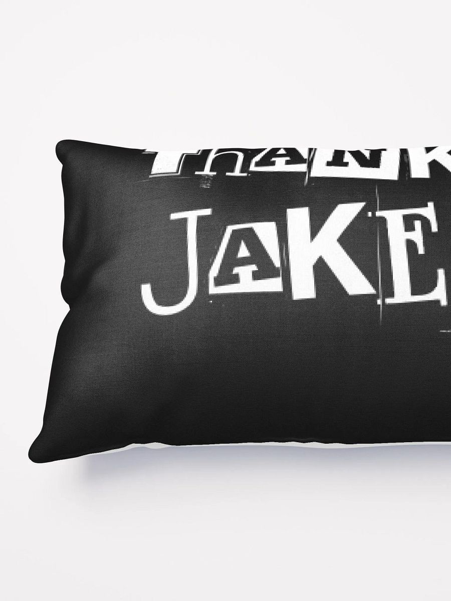 THANKS JAKE PILLOW product image (9)