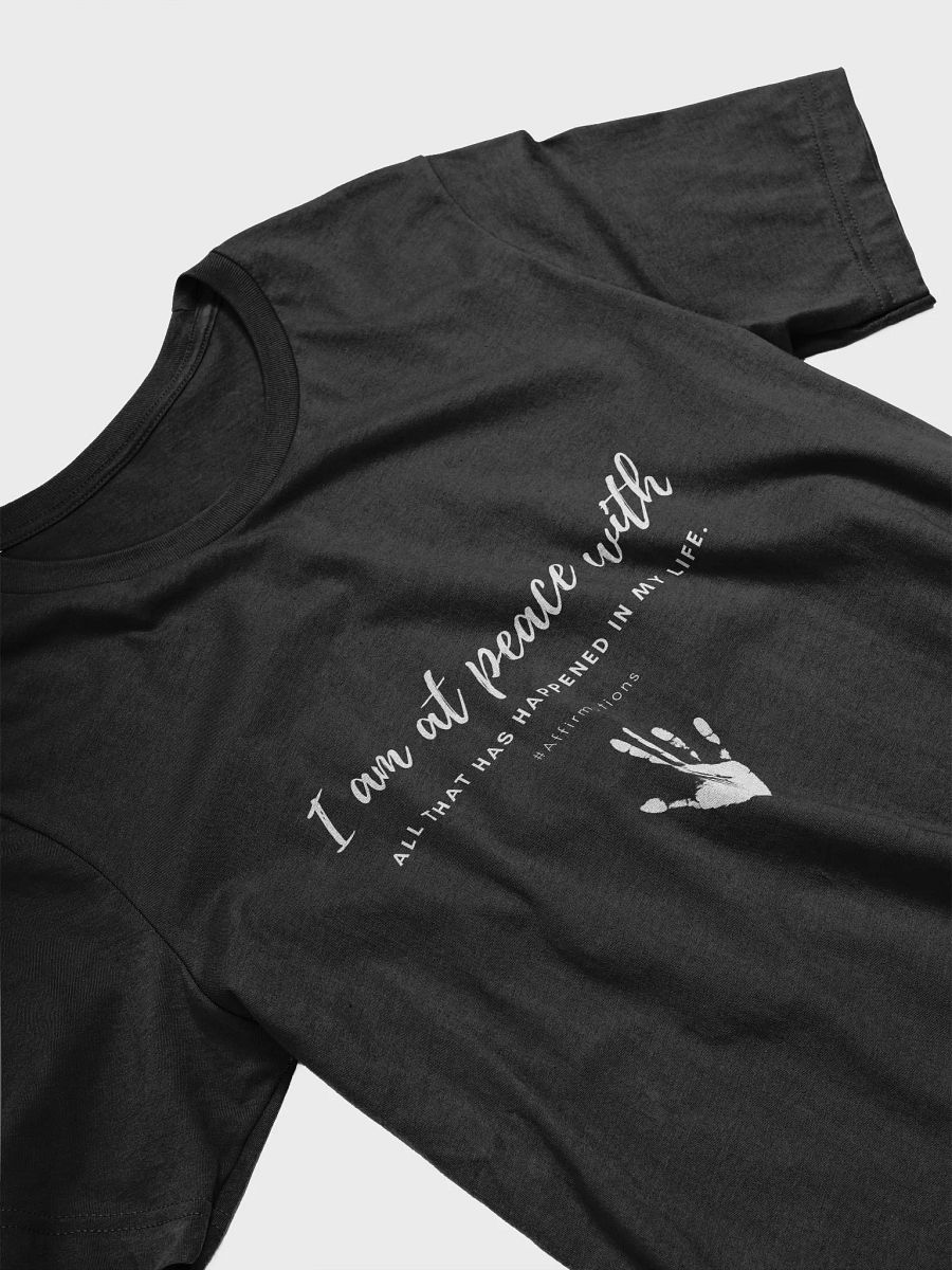 I am at peace with Unisex Super soft T-Shirt product image (13)