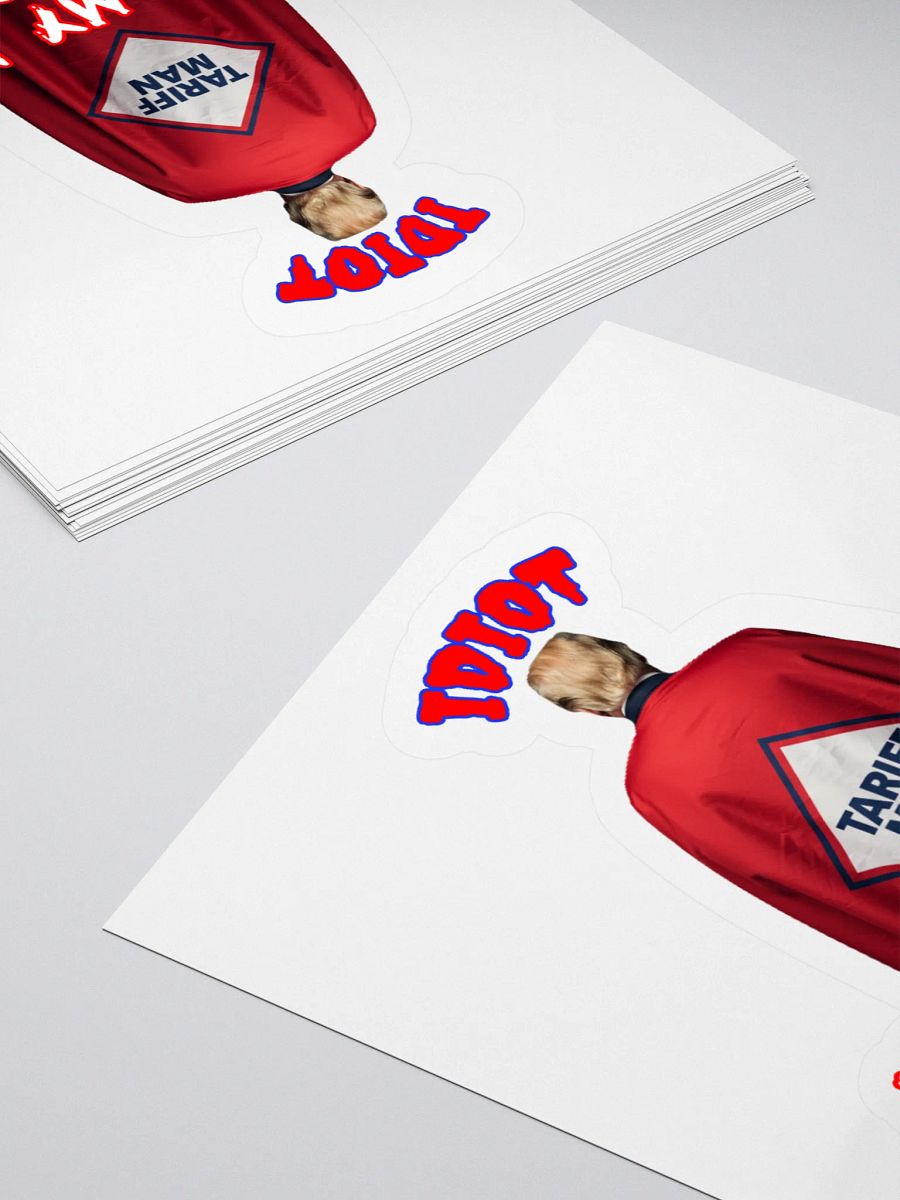 IDIOT TARIFF MAN Satirical Sticker product image (11)