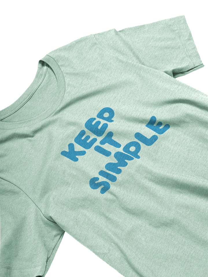 Keep It Simple T-Shirt product image (2)
