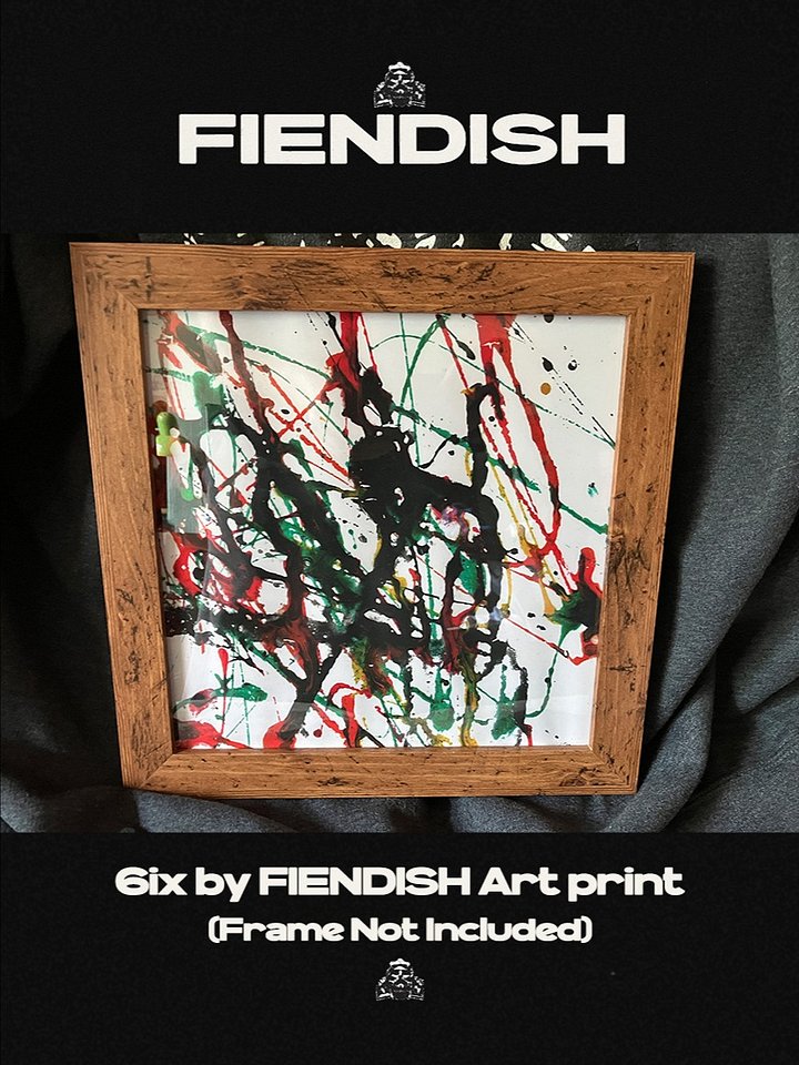 6ix by FIENDISH Art print product image (1)