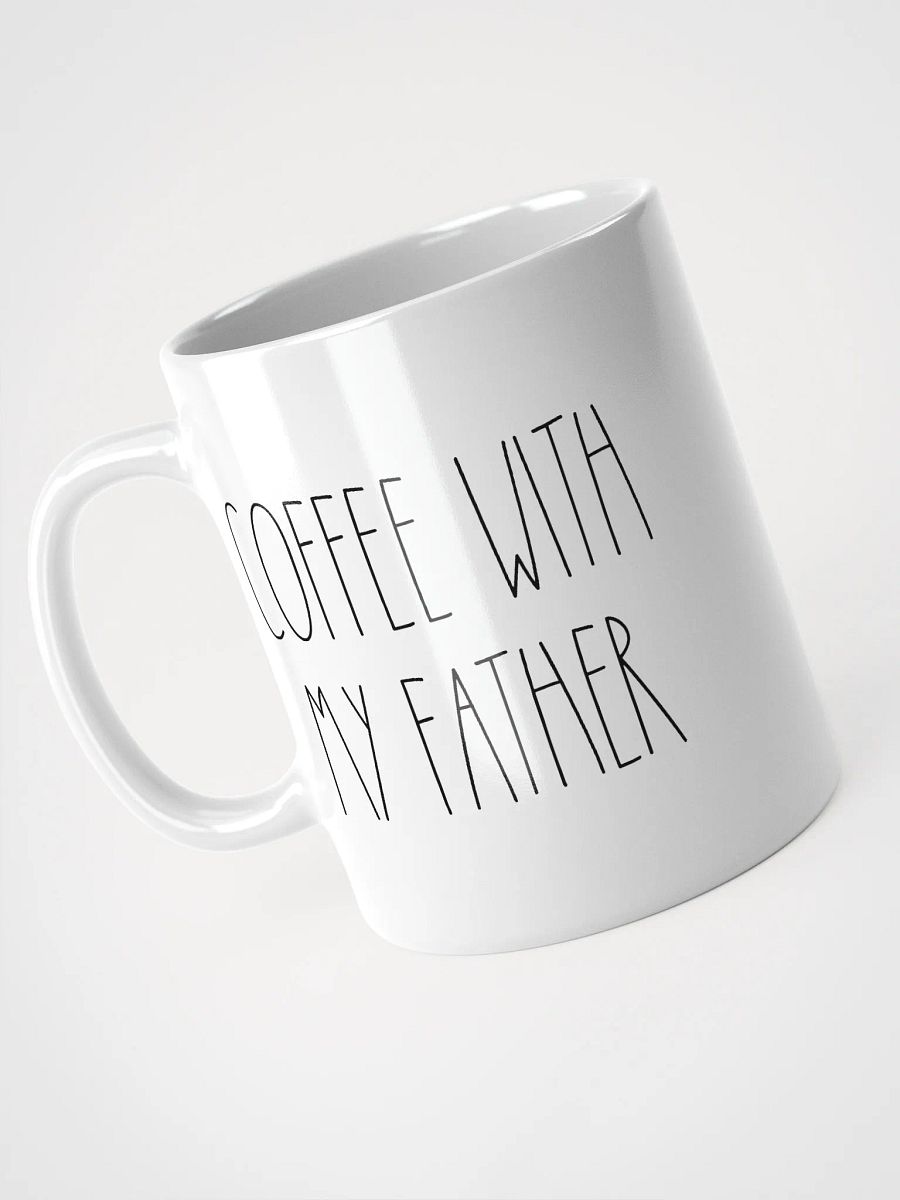 “Coffee With My Father” Mug (White) product image (4)