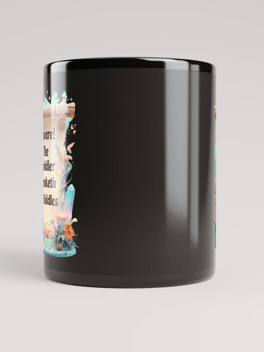 Funny Mom Mug – ‘Beware! The Toddler Speaketh in Riddles!’ – Coffee for Chaos product image (9)