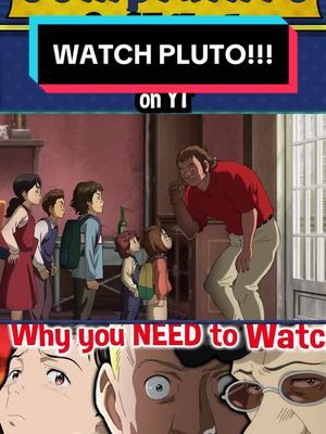 WATCH PLUTO!!! #anime #plutoanime #plutonetflix #otaku #animerecommendations #animetiktok #weebtiktok 