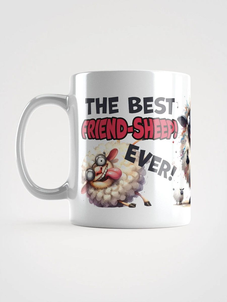 "The best friend-sheep ever! May it get baah-ter with age." White glossy mug product image (7)