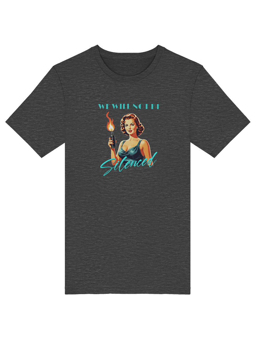 We Will Not Be Silenced Supersoft T-shirt product image (27)