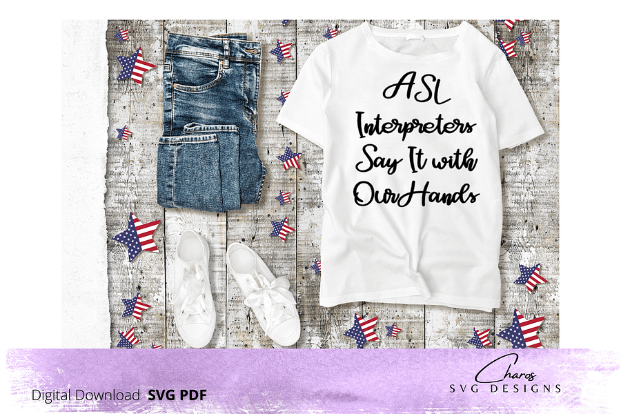 ASL Interpreters Say It With Our Hands - SVG product image (3)