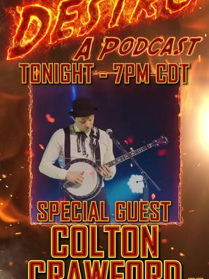 Tonight is Episode 4 of Discussions with Destro: A Podcast with none other than Colton Crawford of The Dead South! Tune in at 7PM Central on my Kick channel! #podcast #music #chat #banjo #crawdaddy #thedeadsouth #folk #bluegrass #musicians #friends #foryou #fyp #foryoupage @Colton Crawford @The Dead South 