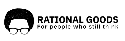Rational Goods | For People Who Still Think