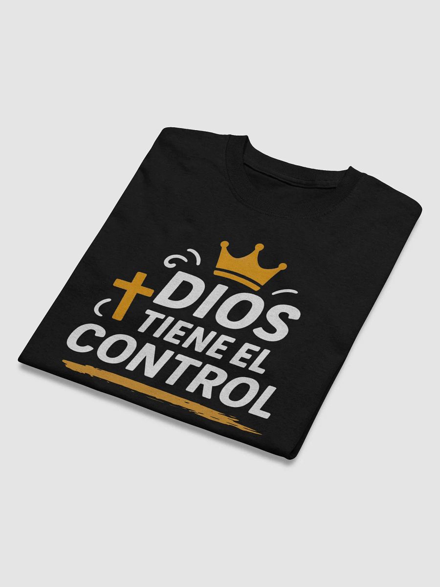 Camiseta Unisex Manga Corta | Dios tienel el control product image (6)