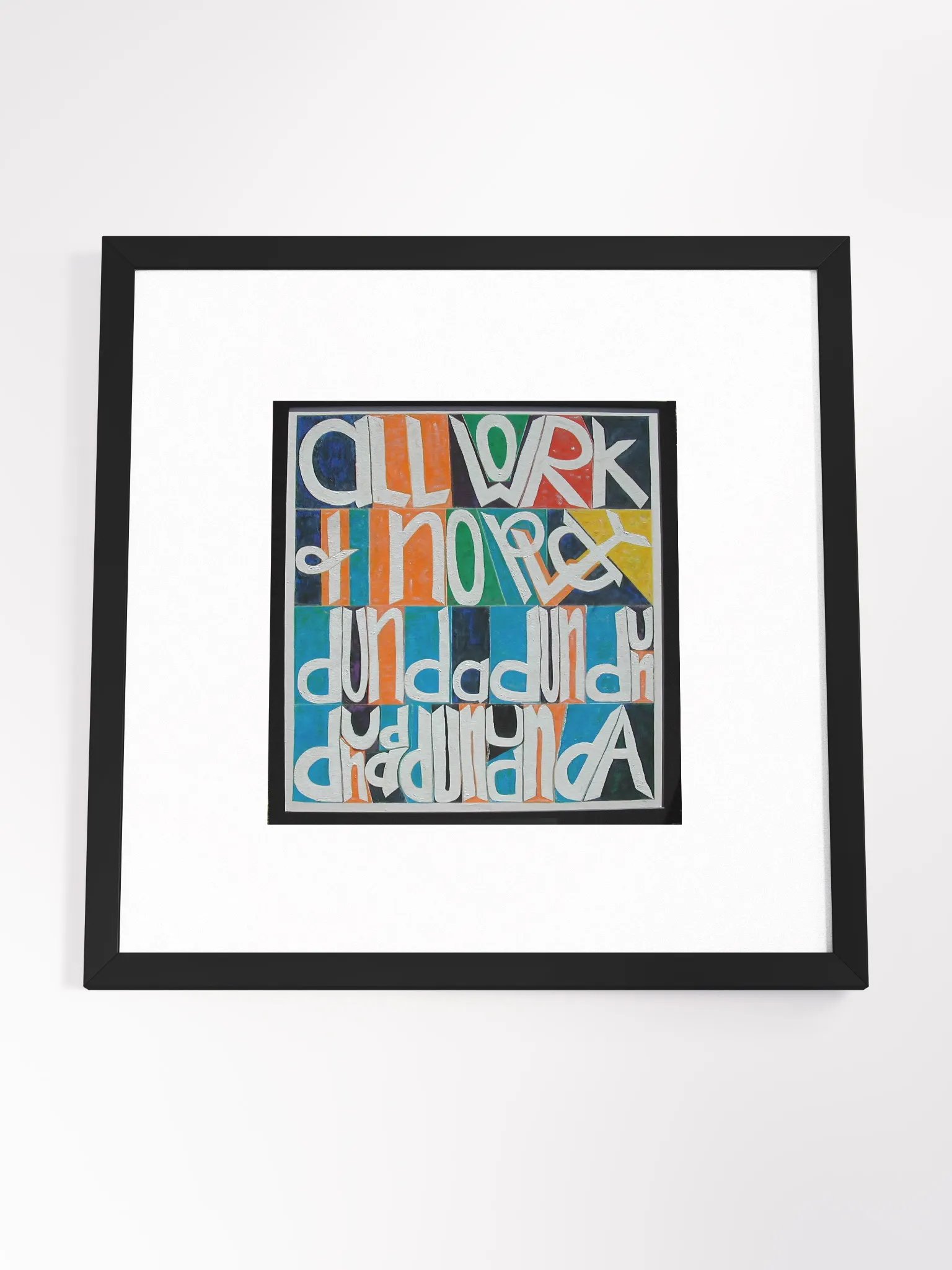 All work and No Play Print Framed product image (4)