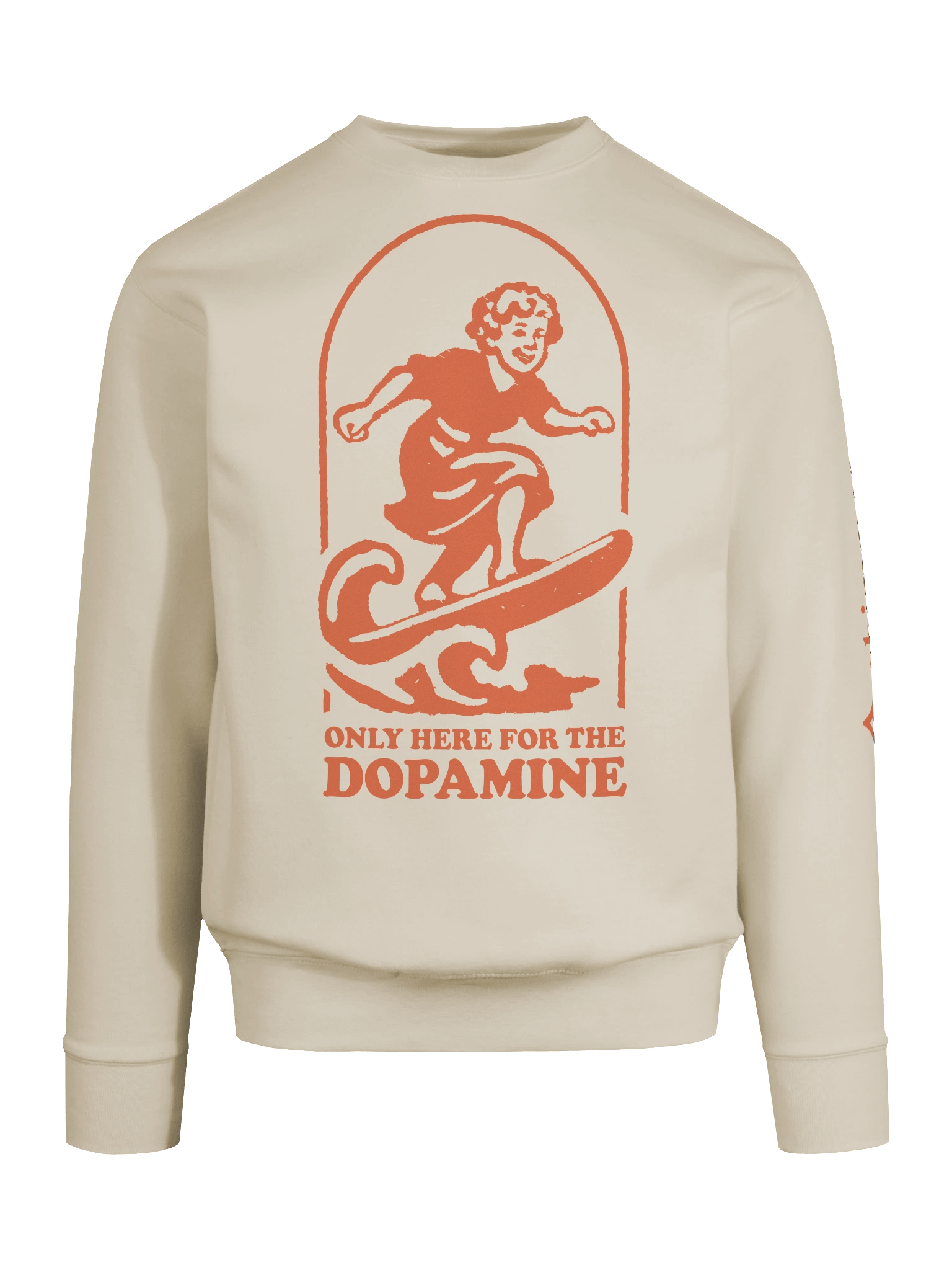 Only here for the dopamine - Sweatshirt product image (9)