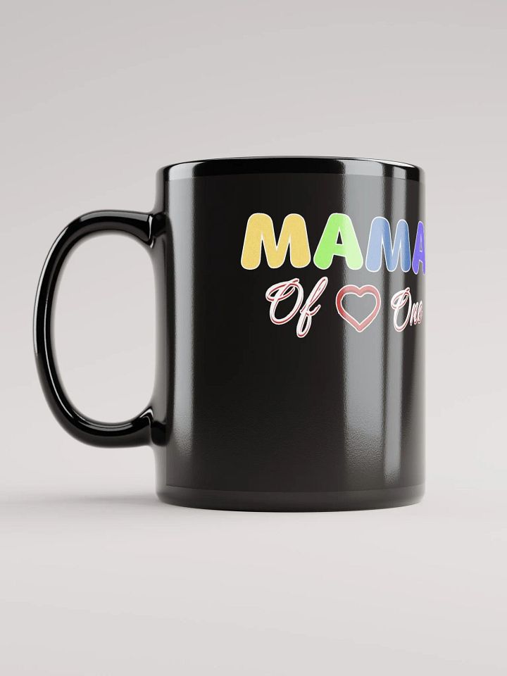 Mama of One - Loving Family Design Black Mug product image (1)