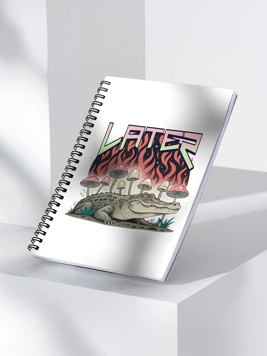 Later Alligator Mushroom Dreams Spiral Notebook product image (3)