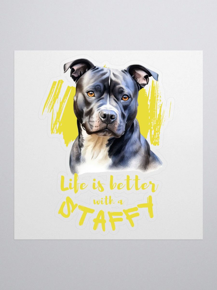 Life Is Better With Staffy Kiss Cut Sticker product image (2)