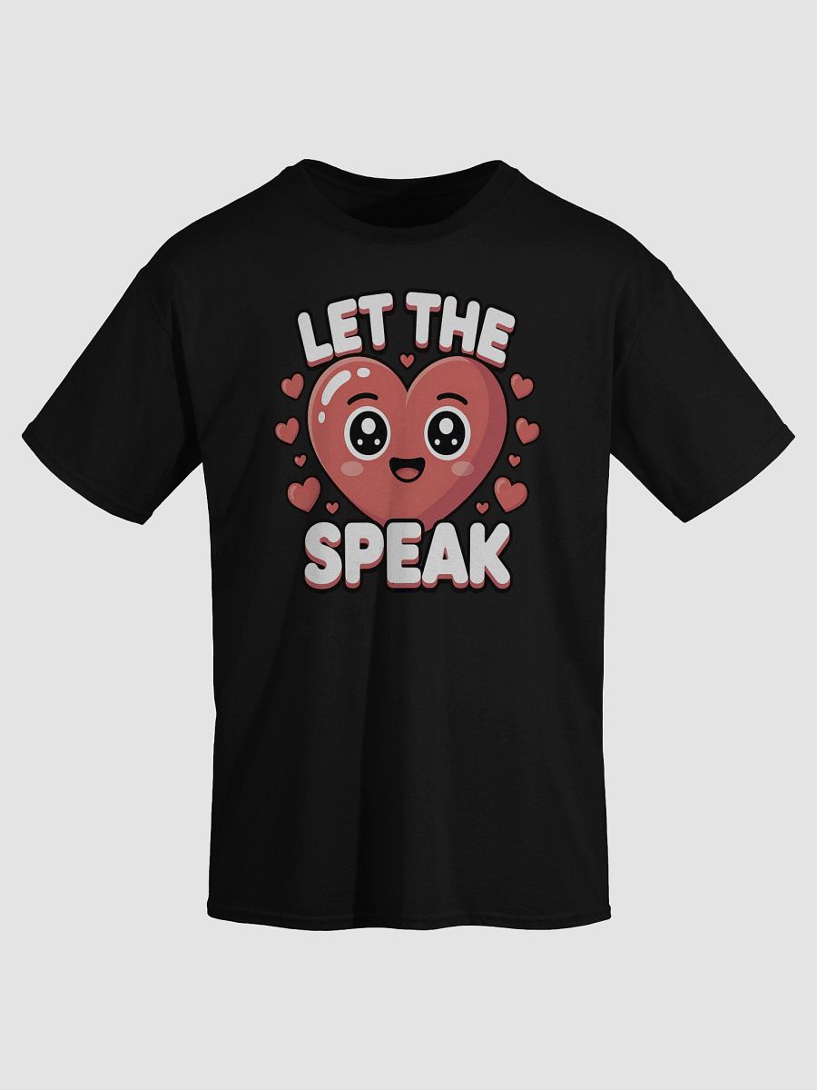 Let the Heart Speak T-Shirt product image (28)