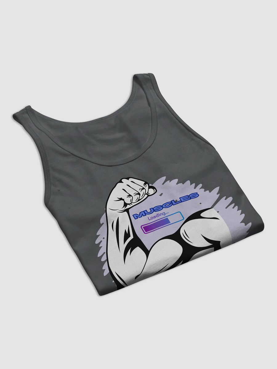 Muscles Loading Premium Unisex Tank Top For Him or Her Activewear and Streetwear product image (8)