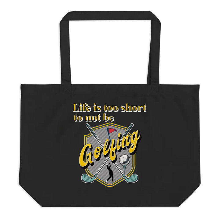 Life Is Too Short To Not Be Golfing Swing into Style Emblem Tote product image (1)