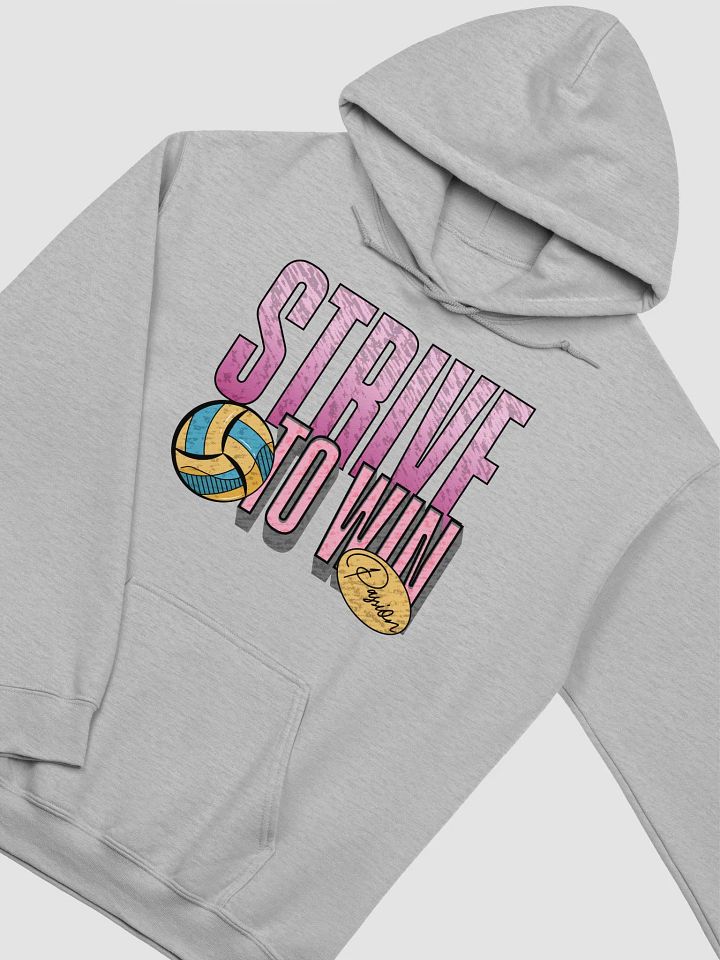 Strive To Win Passion Volleyball Hoodie product image (18)