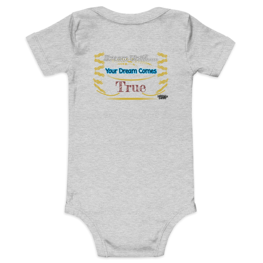 Dream Until.. Your Dream Comes True - Baby Short Sleeve One Piece product image (1)