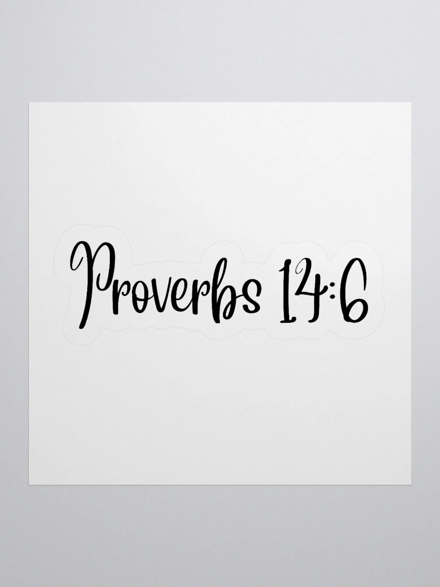 Proverbs 14:6 Sticker product image (1)