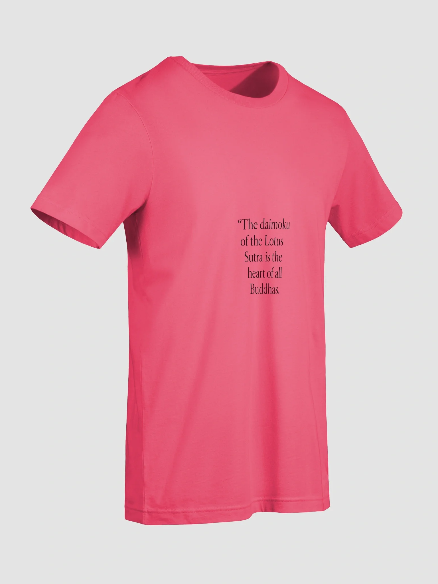 Daimoku Quote T-Shirt – Nichiren Buddhism Bella+Canvas Supersoft Lotus Sutra Tee product image (9)