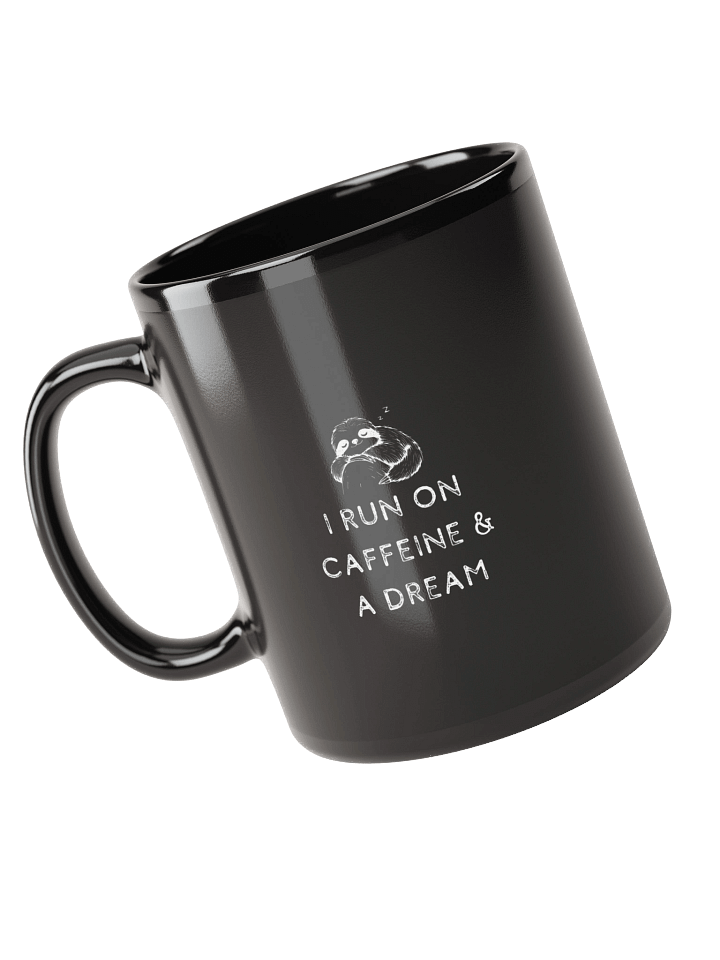 I Run on Caffeine & a Dream Sloth Mug! product image (1)
