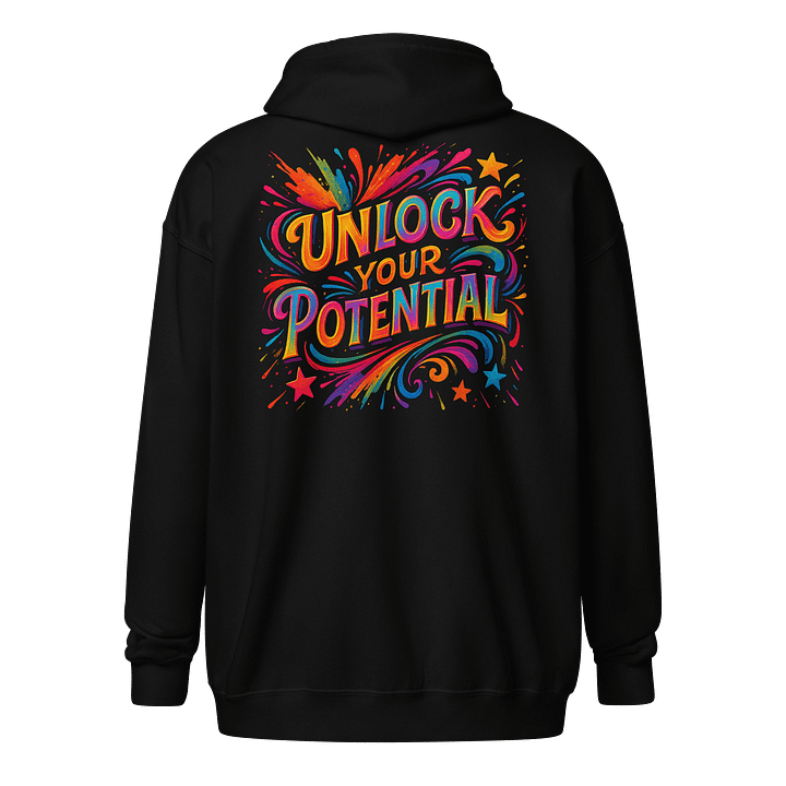 Zip Hoodie – Unlock Your Potential Motivational Hoodie product image (1)