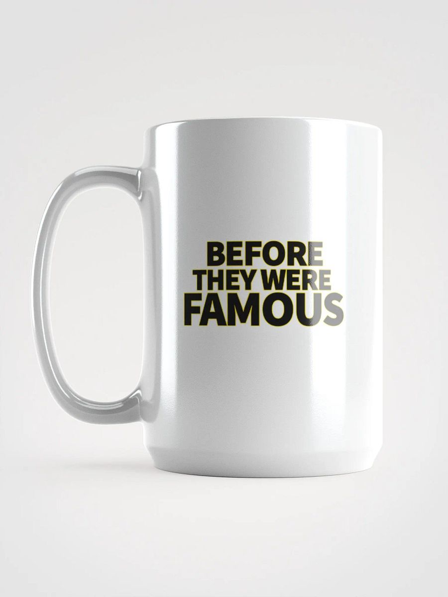 Before They Were Famous - Mug product image (2)