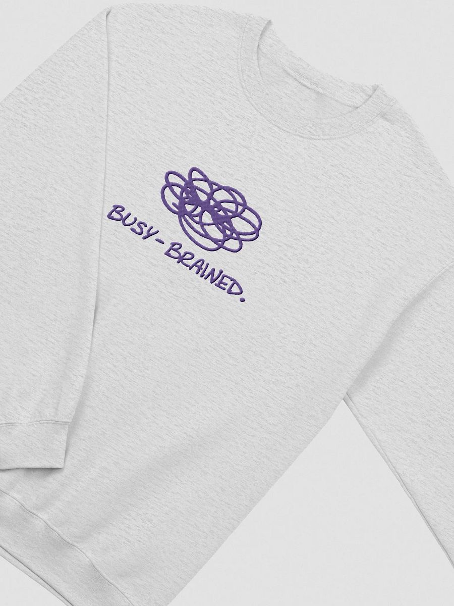 BUSY-BRAINED. (lg. design, purple thread) embroidered crewneck product image (30)