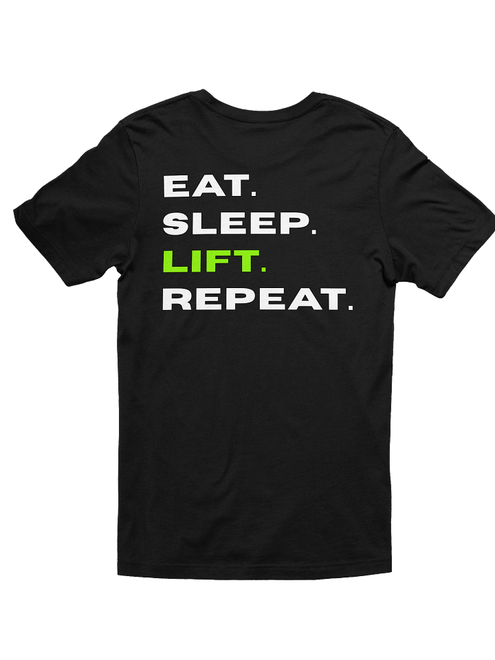 Eat. Sleep. Lift. Repeat. T-Shirt product image (16)