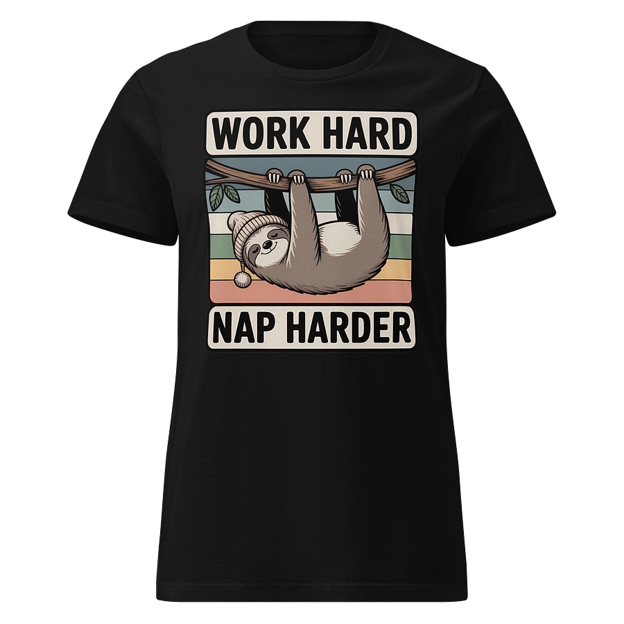 Work Hard Nap Harder Non-Sacral Tshirt (Female Fit) product image (2)