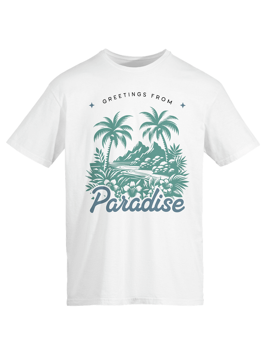 "Greetings from Paradise" Unisex T-shirt product image (1)