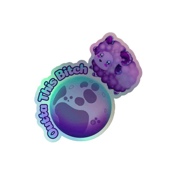Outta This B Holo Sticker product image (2)