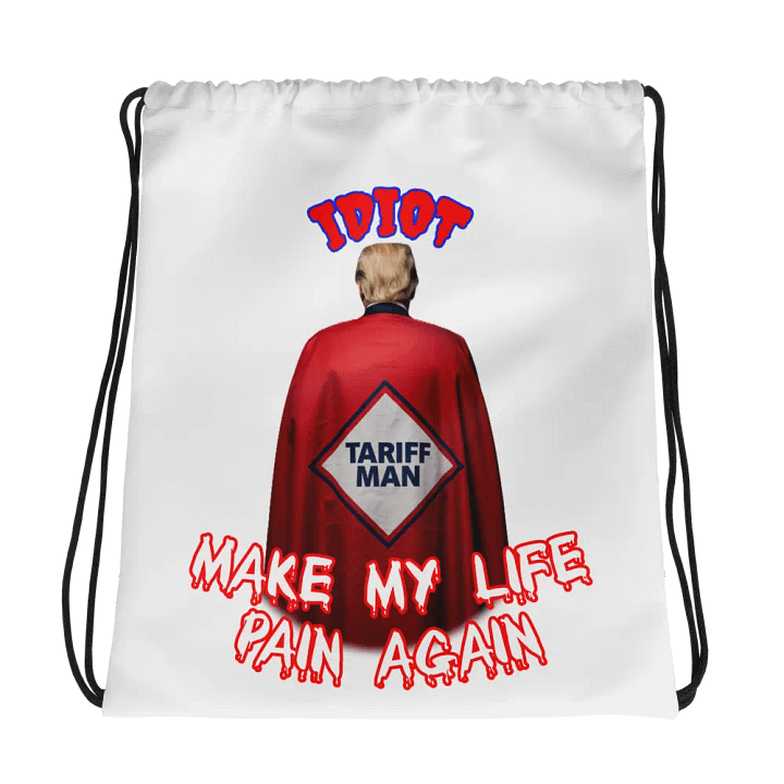 IDIOT TARIFF MAN Drawstring Bag product image (1)