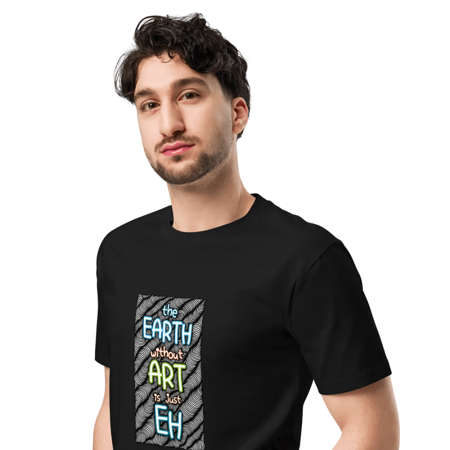 Earth Without Art Is Just EH! product image (4)