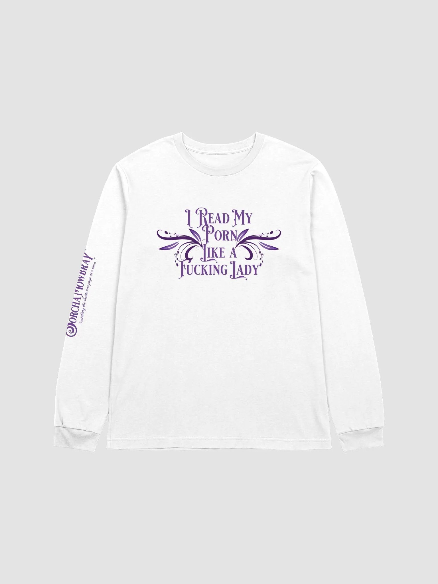 Long Sleeve T-Shirt - I Read My P*rn product image (1)